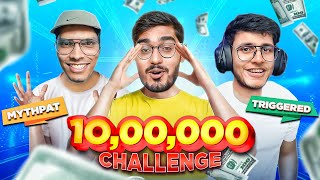 ₹1000000 Challenge With Triggered Insaan amp Mythpat🔥 [upl. by Panthia]