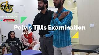 Pelvic Tilt Examination  Ant Pelvis Tilt  Lordosis  Manual Therapy Course  Dr Dileep Kumar CMT [upl. by Primavera609]