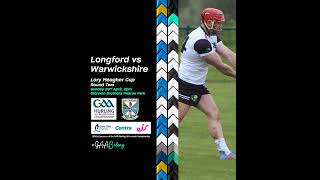 Lory Meagher Cup 2023 Round Two Longford v Warwickshire [upl. by Idaf]