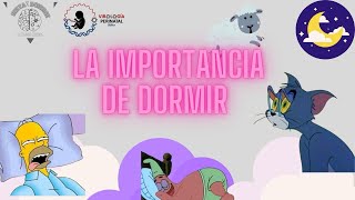 La importancia de dormir bien [upl. by Nelsen]