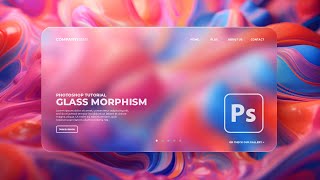 Learn How To Create Glass Morphism Effect In Photoshop Tutorial [upl. by Ardnac]