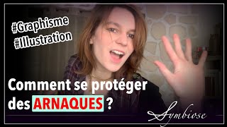 Comment te protéger des arnaques de graphistes [upl. by Dani624]