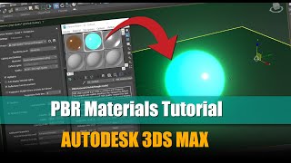 Mastering Autodesk 3DS Max A Beginners Guide To Materials 04 Physically Based Rendering Materials [upl. by Nylyram]