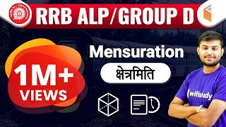 Mensuration क्षेत्रमिति  RRB ALPGroup D I Maths by Sahil Sir [upl. by Elrebmik]