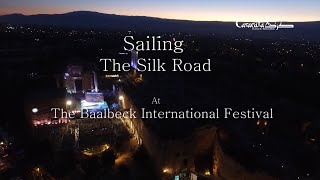 Caracalla Dance Theatre  Sailing the Silk Road  Baalbeck International Festival [upl. by Levin]