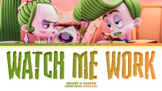 Velvet amp Veneer  Watch Me Work Color Coded Lyrics Eng From Trolls Band Together [upl. by Akimik]