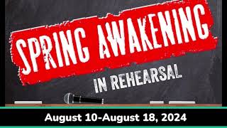 Spring Awakening at Algonquin Arts Theatre August 1018 2024 [upl. by Frechette]