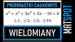 Pierwiastki całkowite wielomianu [upl. by Juno]