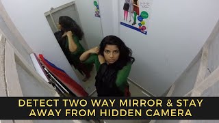 Detect Two Way Mirror amp Stay Away From Hidden Camera [upl. by Stokes]