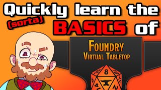 FoundryVTT  A Quickish Beginners Guide [upl. by Rondi]