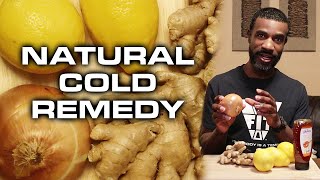 How to Cure a Cold Cough Stuffy Nose or Sore Throat Naturally [upl. by Alper316]