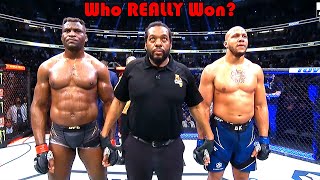 ROBBERY Who REALLY Won Francis Ngannou vs Ciryl Gane [upl. by Llenad]