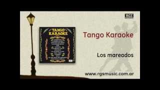 Tango Karaoke  Los mareados [upl. by Marlene]