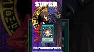 SUPER POLYMERIZATION Súper polymerizacion TCG CARDS YuGiOh GX [upl. by Imogen]