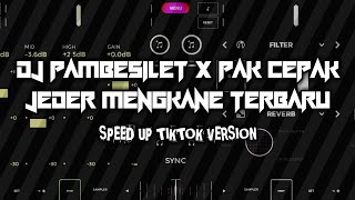 DJ PAMBESILET X PAK CEPAK JEDER MENGKANE TERBARU  TIKTOK VERSION By Monca [upl. by Cence419]