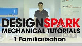 DesignSpark Mechanical Training  1 Familiarisation [upl. by Enoitna]