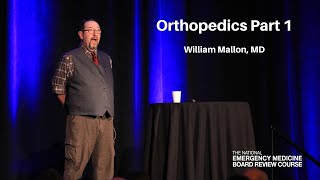 Orthopedics Part 1  The National EM Board MyEMCert Review Course [upl. by Lagasse]