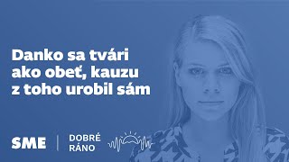 Dobré ráno Danko sa tvári ako obeť kauzu z toho urobil sám 1712024 [upl. by Margarette127]