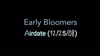 Early Bloomers Airdate 122508 Merry Christmas [upl. by Alarice]