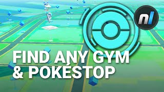 Guide How to Find ANY PokéStop or Gym in Pokémon GO  Pokémon GO Map [upl. by Ediva]