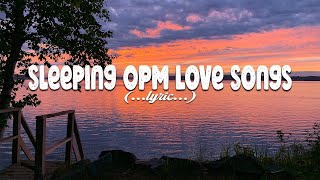 Selected OPM Classics Lyrics Compilation of Old Love Songs [upl. by Rabaj]