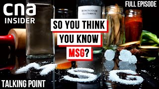 Is MSG Actually Bad For You  Talking Point  Full Episode [upl. by Selwin]