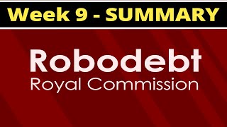 Robodebt Royal Commission  Week 9 Key Evidence [upl. by Dodge]