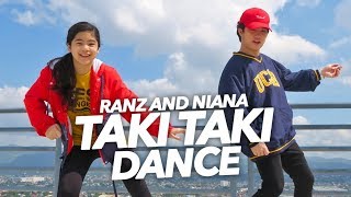 TAKI TAKI  DJ Snake Ft Selena Gomez Dance  Ranz and Niana [upl. by Eliga386]