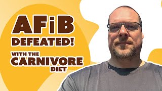 Carnivore Diet for AFib Brians Hospitalization to Health Transformation [upl. by Anirahtak]