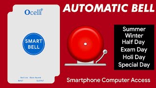 Ocelli Automatic School Bell Set up  Smart Bell  Smart Bell Timer [upl. by Arahk742]