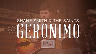 Shane Smith amp The Saints  Geronimo [upl. by Odette]