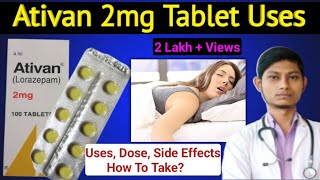 Ativan 2mg Tablet Uses Hindi  नींद की गोली  Lorazepam side effects  Uses Doses full Review [upl. by Floss]