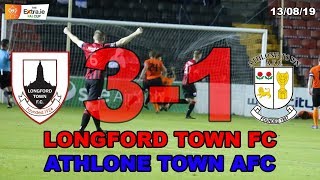 Longford Town FC v Athlone Town AFC Highlights  130819  FAI Cup First Round [upl. by Arliene]