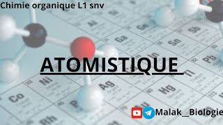 Biologie L1 usthb  Atomistique chimie organique partie 2 [upl. by Nivert738]