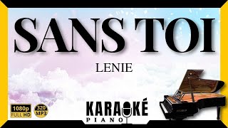 Sans toi  LENIE Karaoké Piano Français HD karaoke staracademy [upl. by Season528]