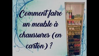 Comment faire un meuble à chaussures en carton  Facile [upl. by Pliske]