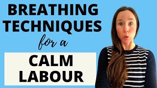 BREATHING TECHNIQUES FOR LABOUR HOW TO BREATHE DURING LABOUR HYPNOBIRTHING BREATHING TECHNIQUES [upl. by Angela299]