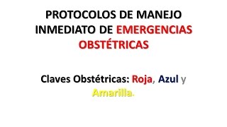 Manejo Inmediato de Emergencias Obstetricas  MC Juan Rodrigo Tuesta Nole [upl. by Anelej]