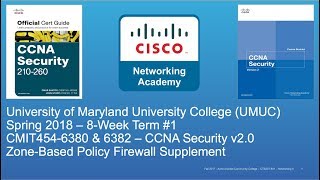 UMUC  CMIT 454  CCNA Security  Spring 2018  ZoneBased Policy Firewall Supplement  Week 4 [upl. by New355]