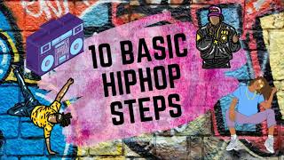 10 Basic Steps in Hiphop Dance [upl. by Leatrice]