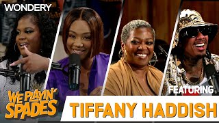 “I’m Ovulating Nick” with Tiffany Haddish  We Playin Spades  Podcast [upl. by Emmuela]