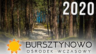 BURSZTYNOWO 2020  Ośrodek Wczasowy Sztutowo [upl. by Eiramoj]