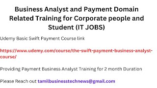 Business Analyst and Payment Domain Related Training for Corporate people and Student IT JOBS [upl. by Acemahs]