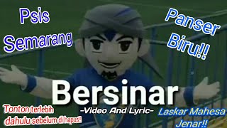 Bersinar Panser Biru Psis Semarang [upl. by Indihar314]