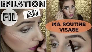 EPILATION AU FIL  THREADING ☆ Ma routine VISAGE   Yas amp Nab [upl. by Akenet151]