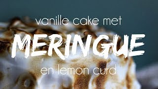 VEGAN MERINGUE TAART  VANILLE CAKE  LEMON CURD  Lets Vegan [upl. by Sacttler626]