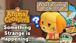 Something Strange Is Happening With Animal Crossing Lately [upl. by Ecneitap]