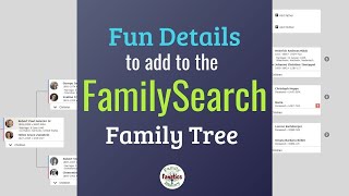 FamilySearchorg  Life Sketch Preferred Ancestors Notes and More [upl. by Yssim658]