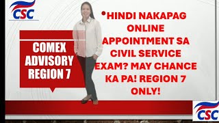 COMEX SCHEDULE FOR CIVIL SERVICE EXAM REGION 7 ONLY PAANO MAG ONLINE APPOINTMENT [upl. by Nolahp699]