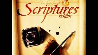 SCRIPTURES RIDDIM MIXX BY DJMoM CHRONIXX JAH VINCI TOK MORGAN HERITAGE JAH CURE and more [upl. by Aihsemot889]